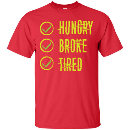 Hungry Broke Tired Check Mark T-shirt Red