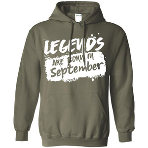 September Birthday Shirt Legends Are Born In September
