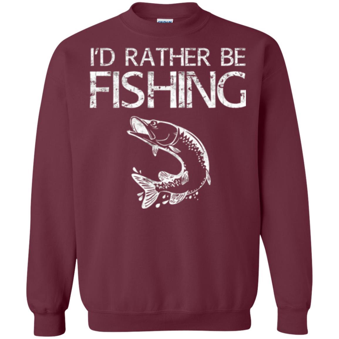 Fisherman T-shirt I'd Rather Be Fishing Maroon