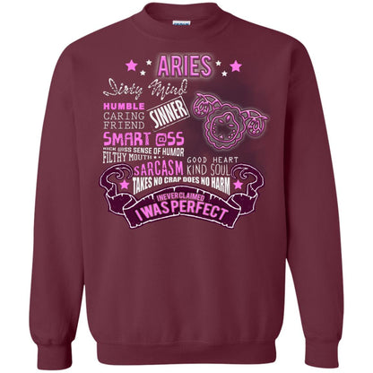 Dirty Mind Humble Caring Friend Filthy Sinner Mouth Good Heart Kind I Never Clamed I Was Perfect Aries Birthday Maroon