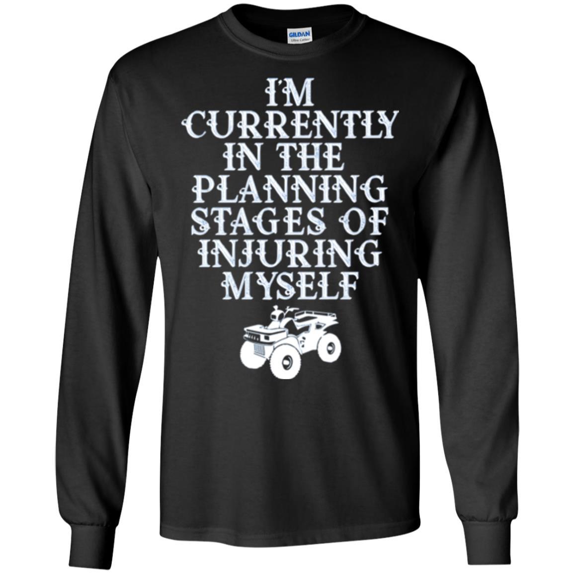 Four Wheeling T-shirt I'm Currently In The Planning Stages Black
