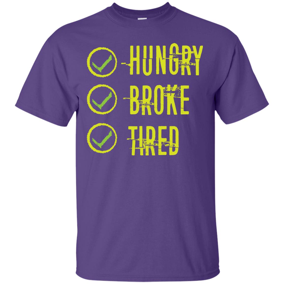 Hungry Broke Tired Check Mark T-shirt Purple