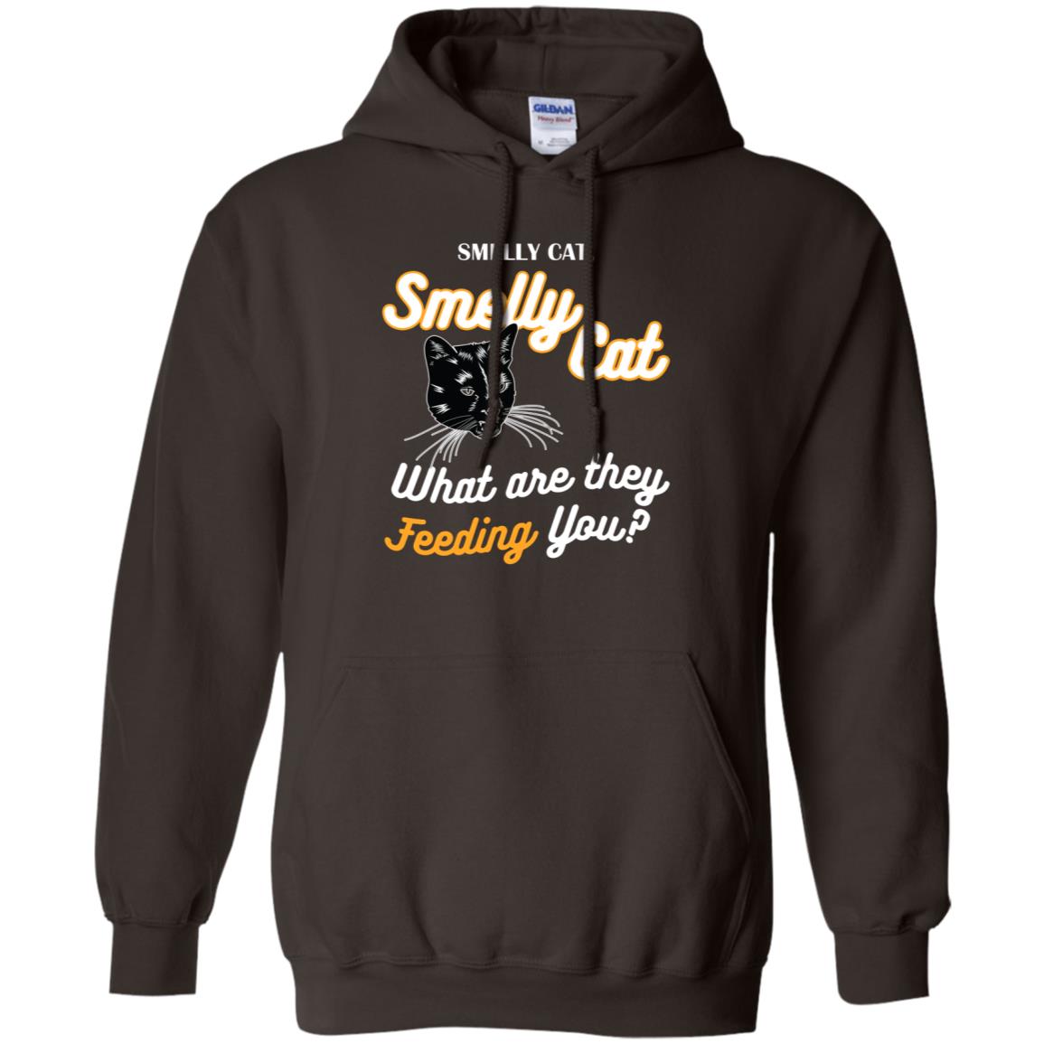 Smelly Cat What Are They Feeding You Cat Lovers Shirt Dark Chocolate
