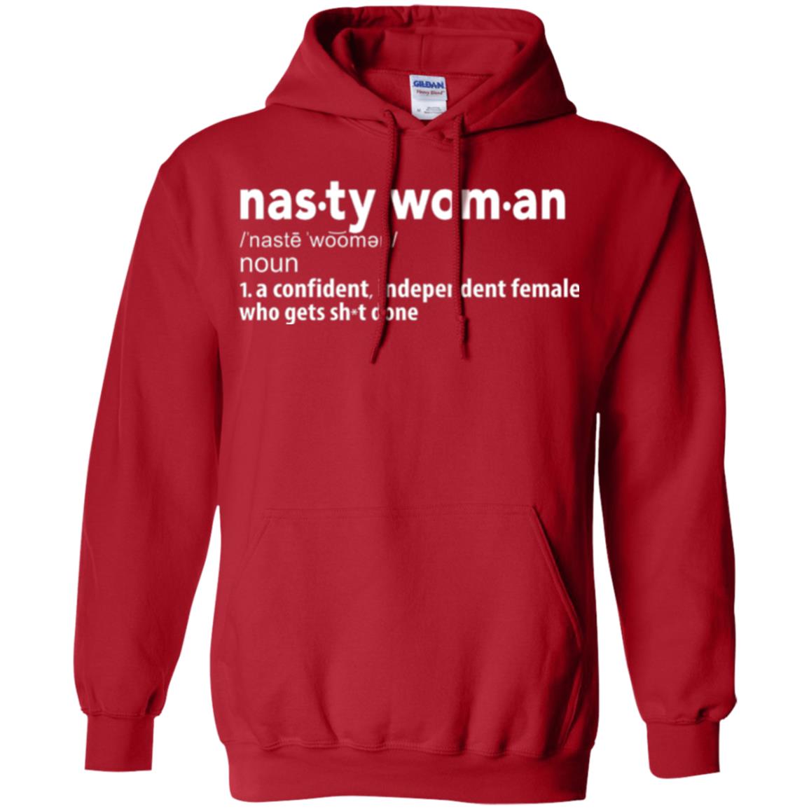 Nasty Woman Definition T-shirt Confident Independent Female Red