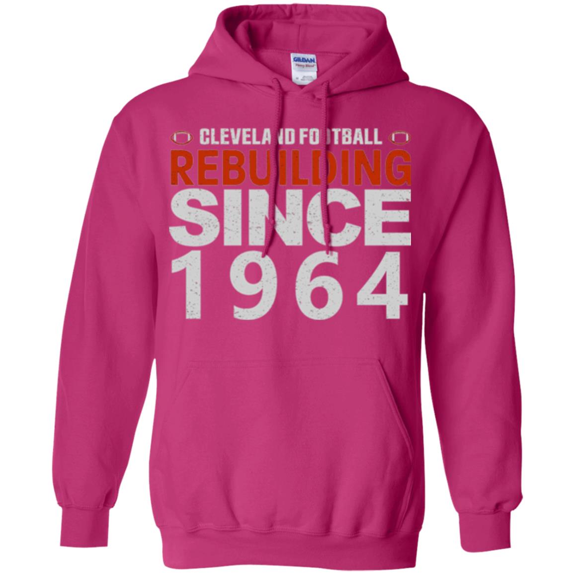 Football T-shirt Cleveland Football Rebuilding Since 1964 Heliconia
