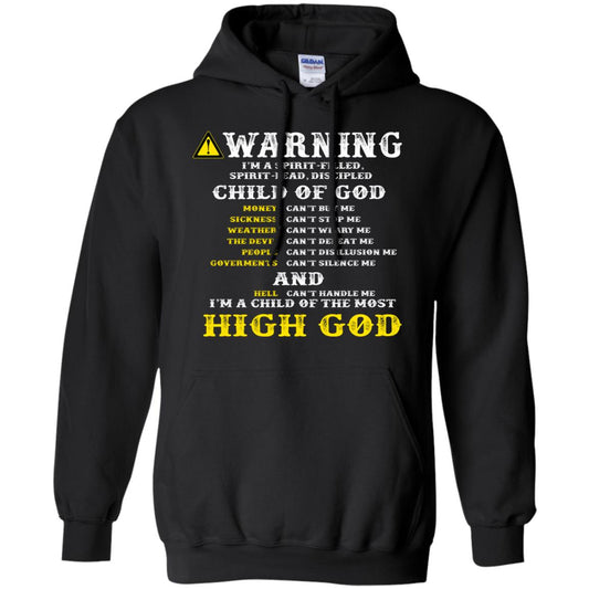 Christian T-shirt Warning I’m A Spirit-filled Spirit-lead Discipled Child Of God Black