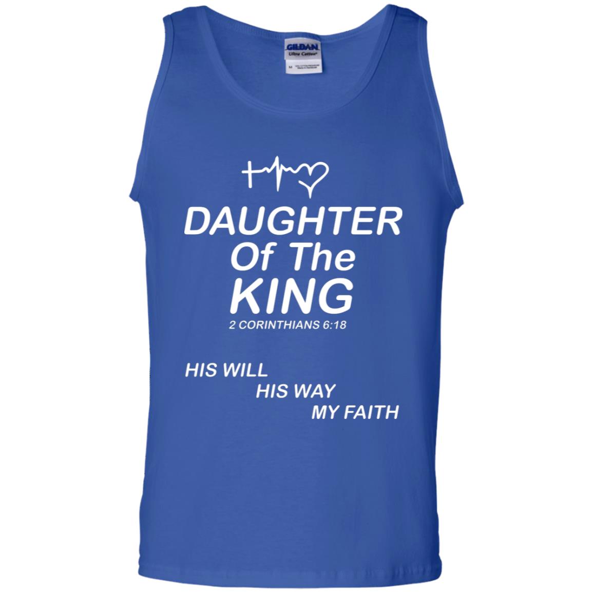Daughter Of The King His Will His Way My Faith Daughter Shirt Royal