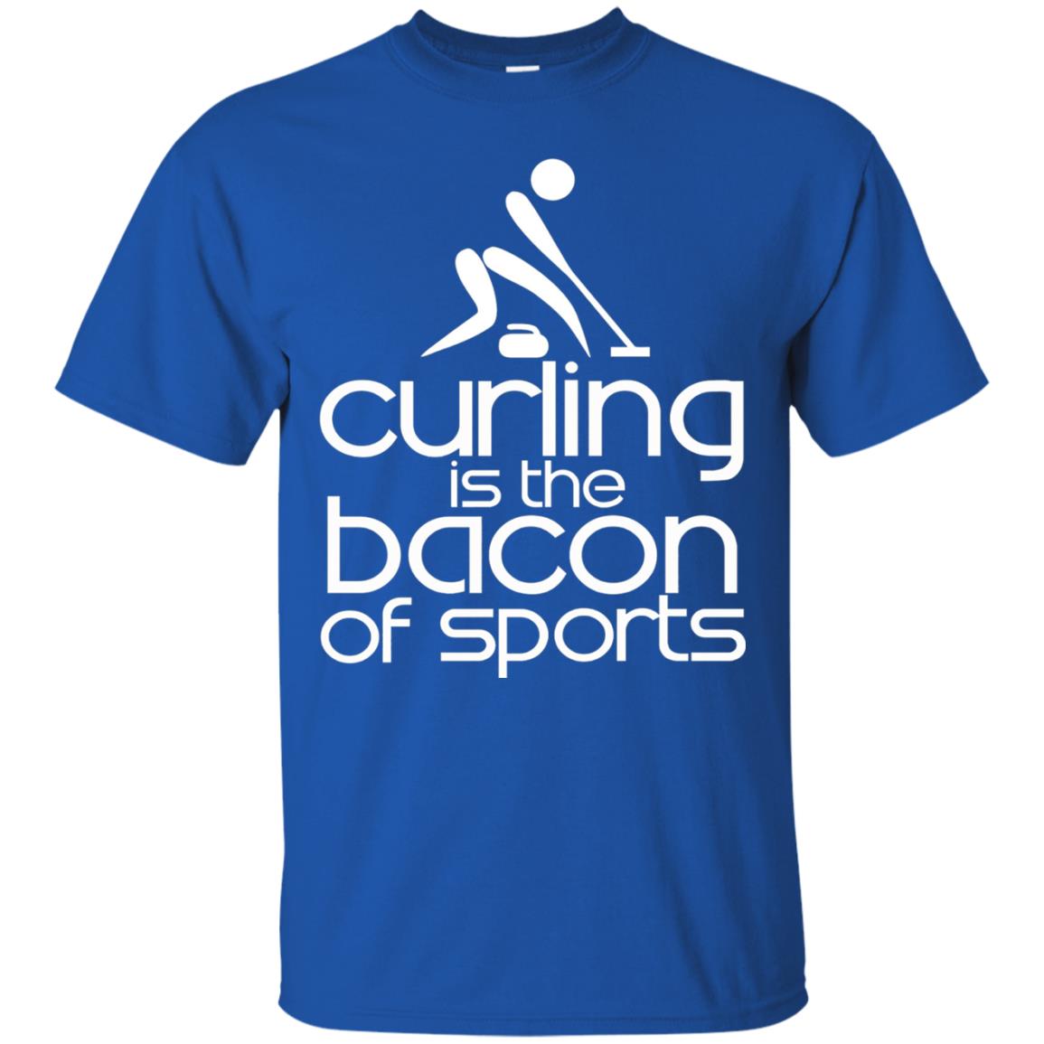 Funny Curling Is The Bacon Of Sports T-shirt Royal
