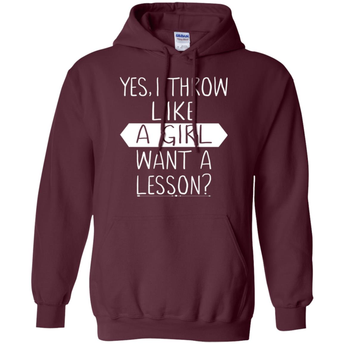 Softball T-shirt Yes I Throw Like A Girl Want A Lesson Maroon