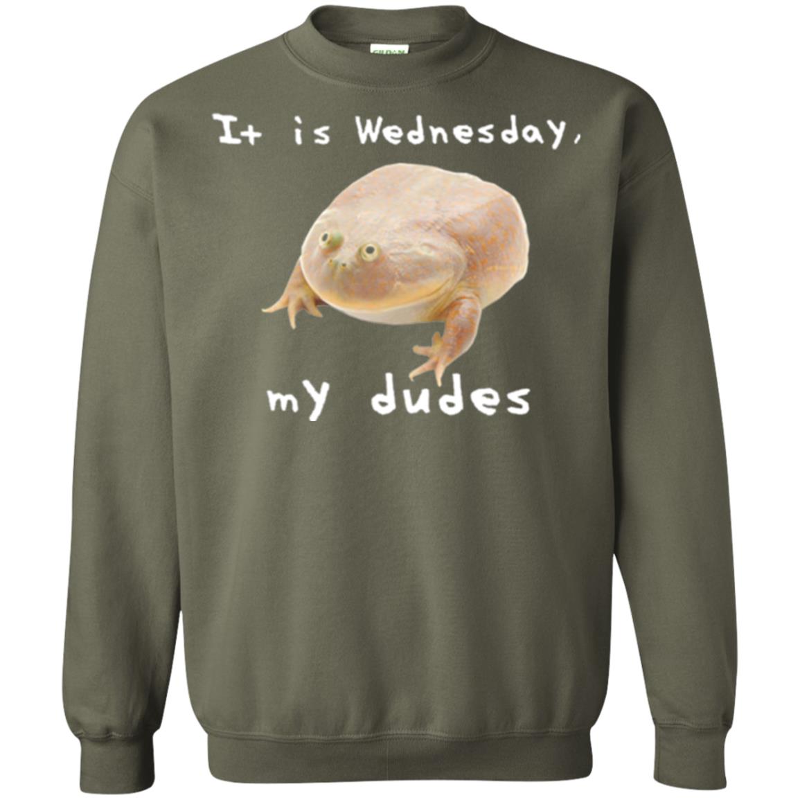 Funny Frog T-shirt It Is Wednesday My Dudes Military Green