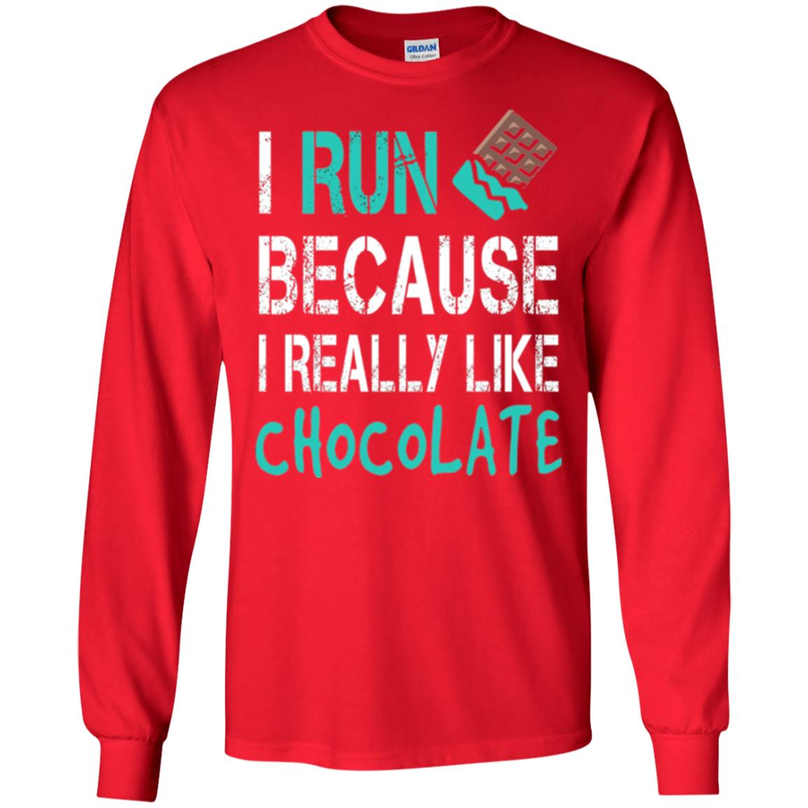 Runner T-shirt I Run Because I Really Like Chocolate Red