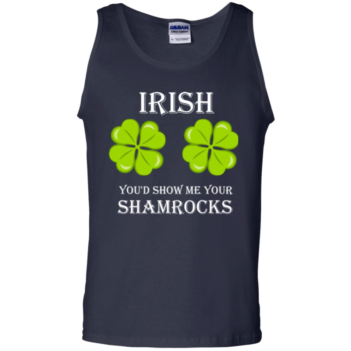 Saint Patrick's Day T-shirt Irish You'd Show Me Your Shamrocks Navy