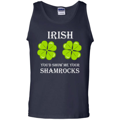 Saint Patrick's Day T-shirt Irish You'd Show Me Your Shamrocks Navy