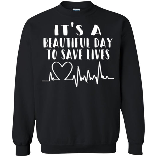 Lifestyle T-shirt It_s A Beautiful Day To Save Lives Black