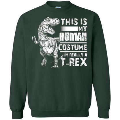 Dinosaus T-shirt This Is My Human Costume Shirt Human Forest Green