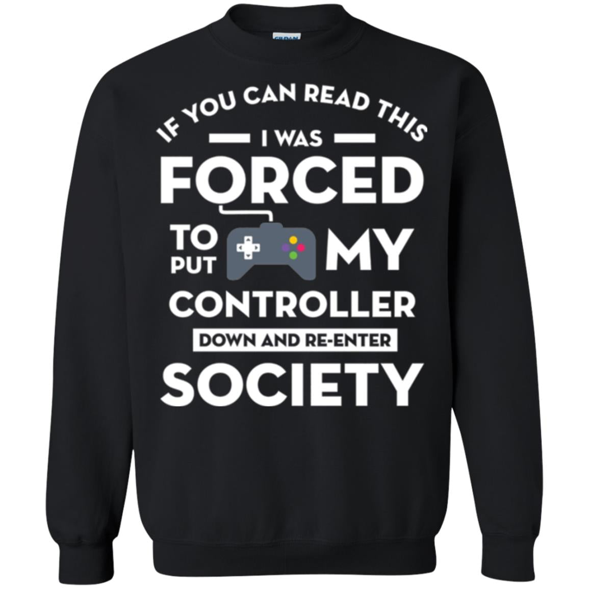Gamer T-shirt If You Can Read This Black