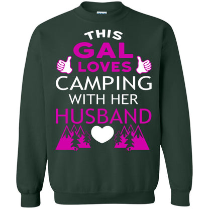 This Gal Loves Camping With Her Husband Wife Shirt Forest Green