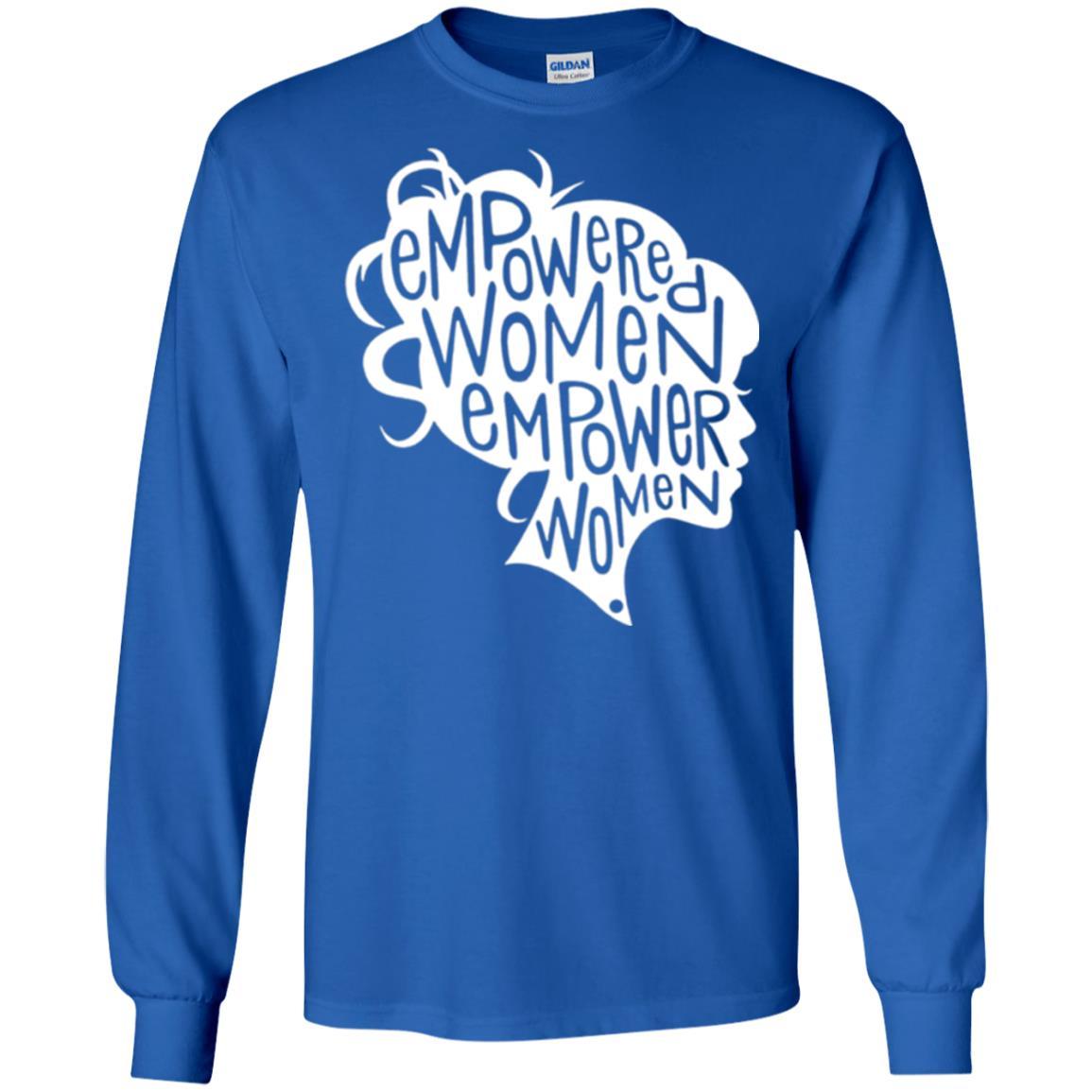 Feminist T-shirt Empowered Women Empower Woman Royal