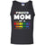 Proud Mom Of A Bisexual Daughter Mom Supports Bisexual Pride 2018 ShirtG220 Gildan 100% Cotton Tank Top