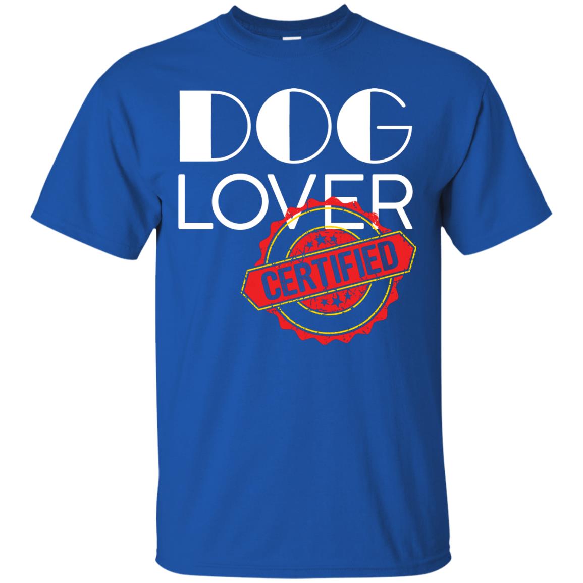 Dog Lover T-shirt Certified Royal