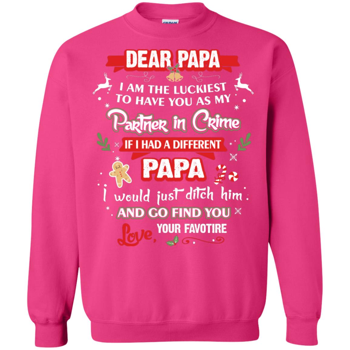 Dear Papa, I Am The Luckiest To Have You As My Partner In Crime If I Had A Different Papai Would Just Ditch He And Go Find You Love Your Favorite Heliconia