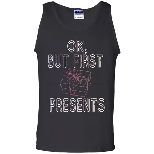 Ok But Frist Presents Gift X-mas Shirt Black