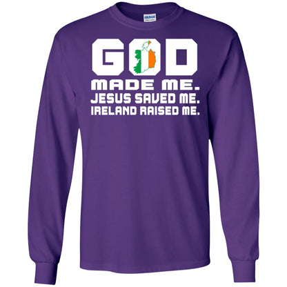 God Made Me Jesus Saved Me Ireland Raised Me Irish Gift Shirt Purple