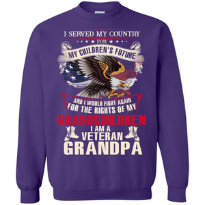 I Served My Country For My Children's Future And I Would Fight Again For The Rights Of My GrandchildrenG180 Gildan Crewneck Pullover Sweatshirt 8 oz.