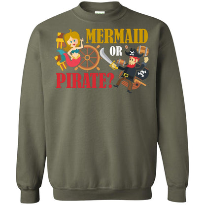 Mermaid Or Pirate Gift Shirt For Boys And Girls Military Green
