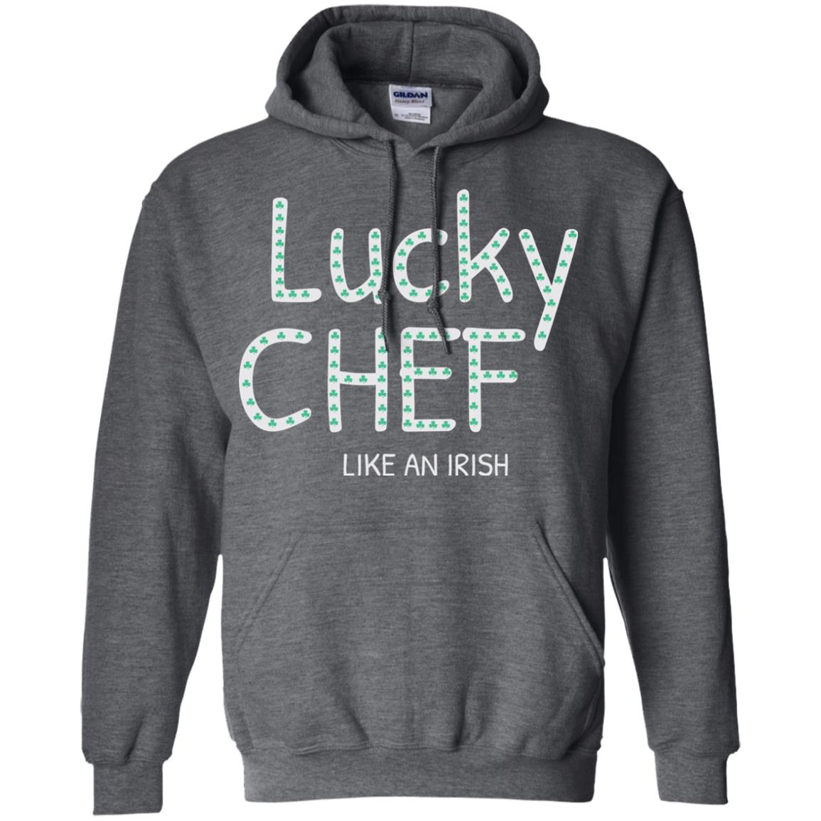 Lucky Chef Like An Irish Shamrock Saint Patrick's Day T-shirt Dark Heather
