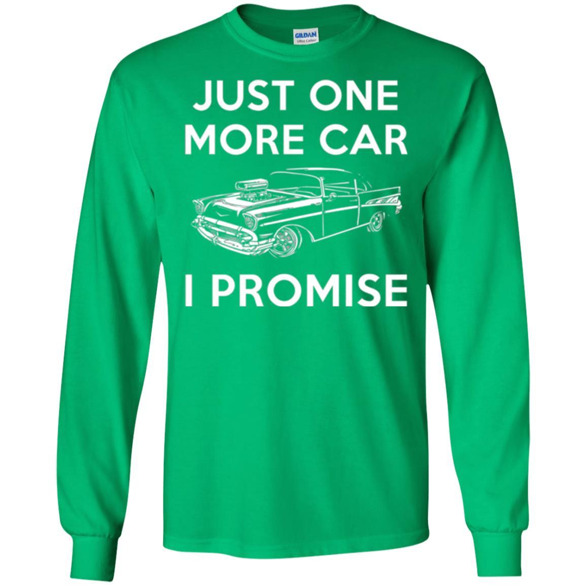 Car Lover T-shirt Just One More Car Irish Green
