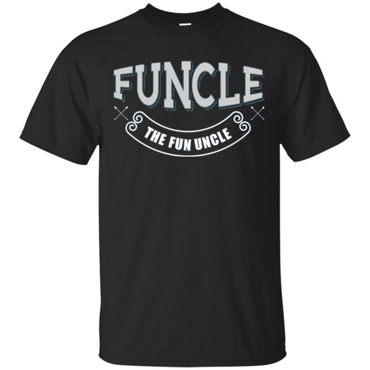 Funcle The Fun Uncle T-shirt Black