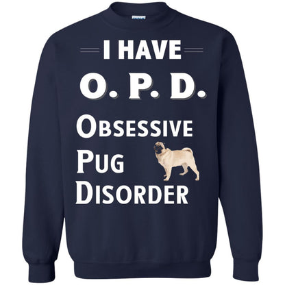 Dog Lovers T-shirt I Have Opd Obsessive Pug Disorder Navy