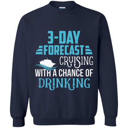 Funny Cruise T-shirt Forecast Cruising With A Chance Navy