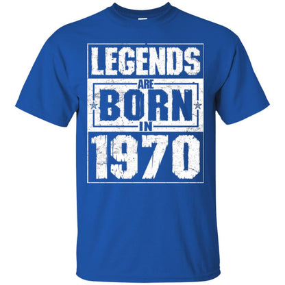 Brithday T-shirt Legends Are Born In 1970 Royal