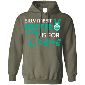 Silly Rabbit Easter Is For Jesus Easter T-shirt
