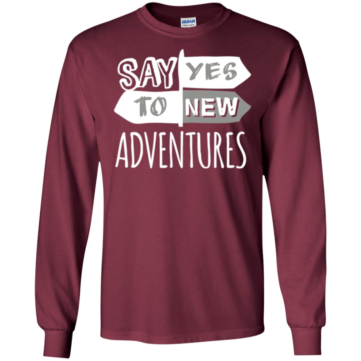 Say Yes To New Adventures Travel Explore Wanderlust T-shirt Maroon