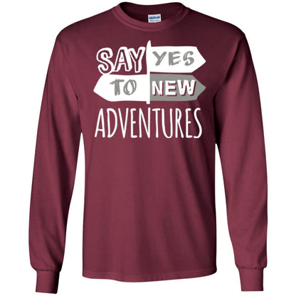 Say Yes To New Adventures Travel Explore Wanderlust T-shirt Maroon