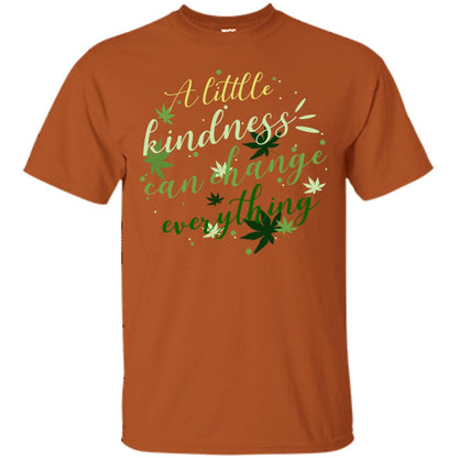 A Little Kindness Can Change Everything Shirt Texas Orange