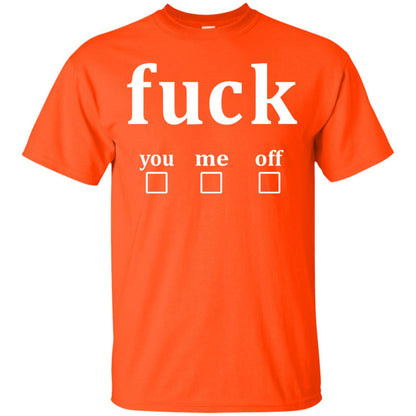 Fuck You Me Off Shirt Orange