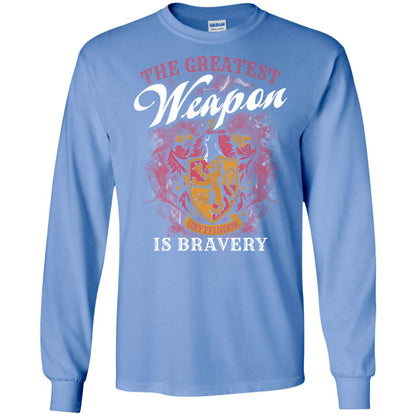 The Greatest Weapon Is Bravery Harry Potter Fan T-shirtG240 Gildan LS Ultra Cotton T-Shirt