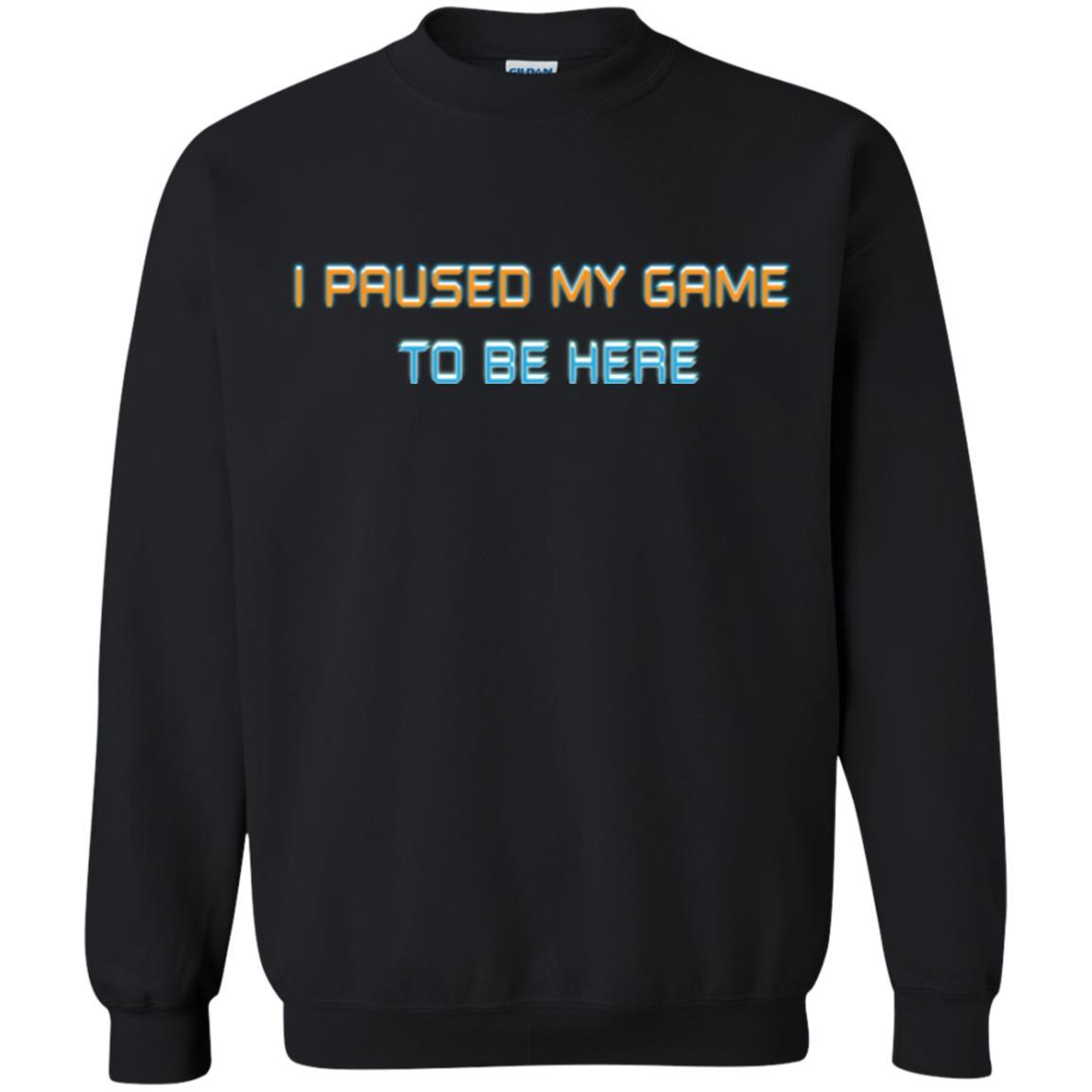 Gamer T-shirt I Paused My Game Here Black