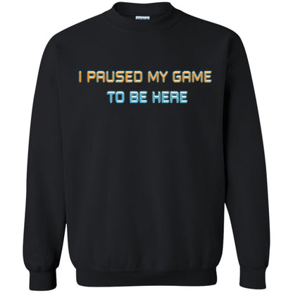 Gamer T-shirt I Paused My Game Here Black
