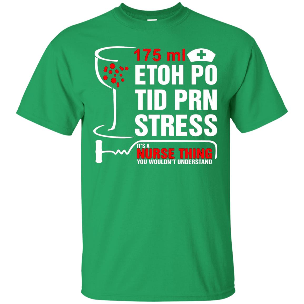 Its Nurse Thing You Wouldnt Registered Nurse Saying Shirt Irish Green