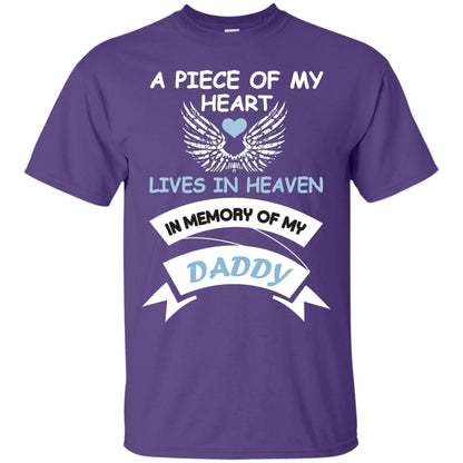 A Piece Of My Heart Lives In Heaven In Memory Of My Daddy Shirt Purple
