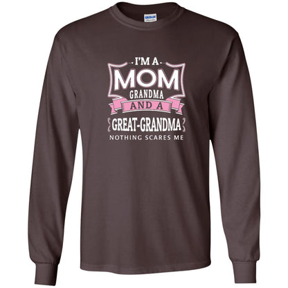 Nana T-shirt Nothing Scares Me I'm Mom Grandma Dark Chocolate