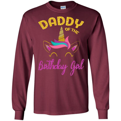 Daddy Mommy Of The Unicorn Birthday Girl T-shirt Maroon