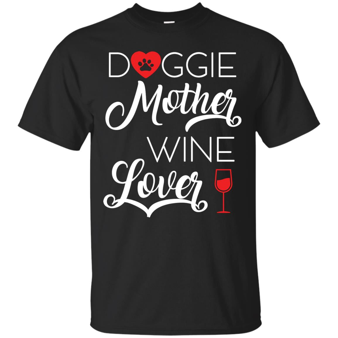 Doggie Mother Wine Lover Dog And Wine Gift Shirt For Mom Black