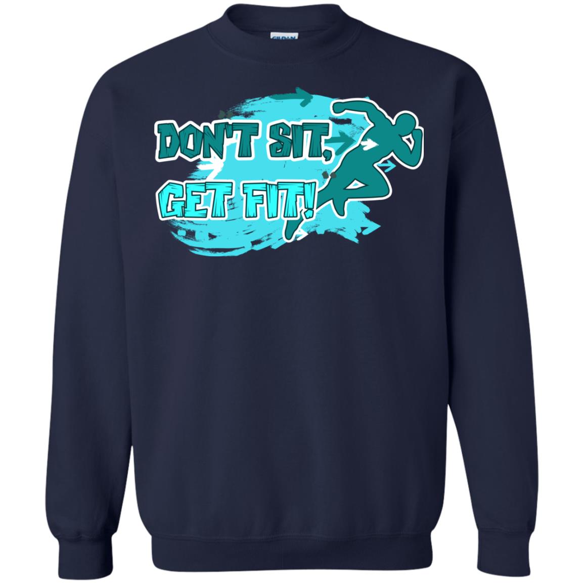 Dont Sit Get Fit Runner Shirt Navy