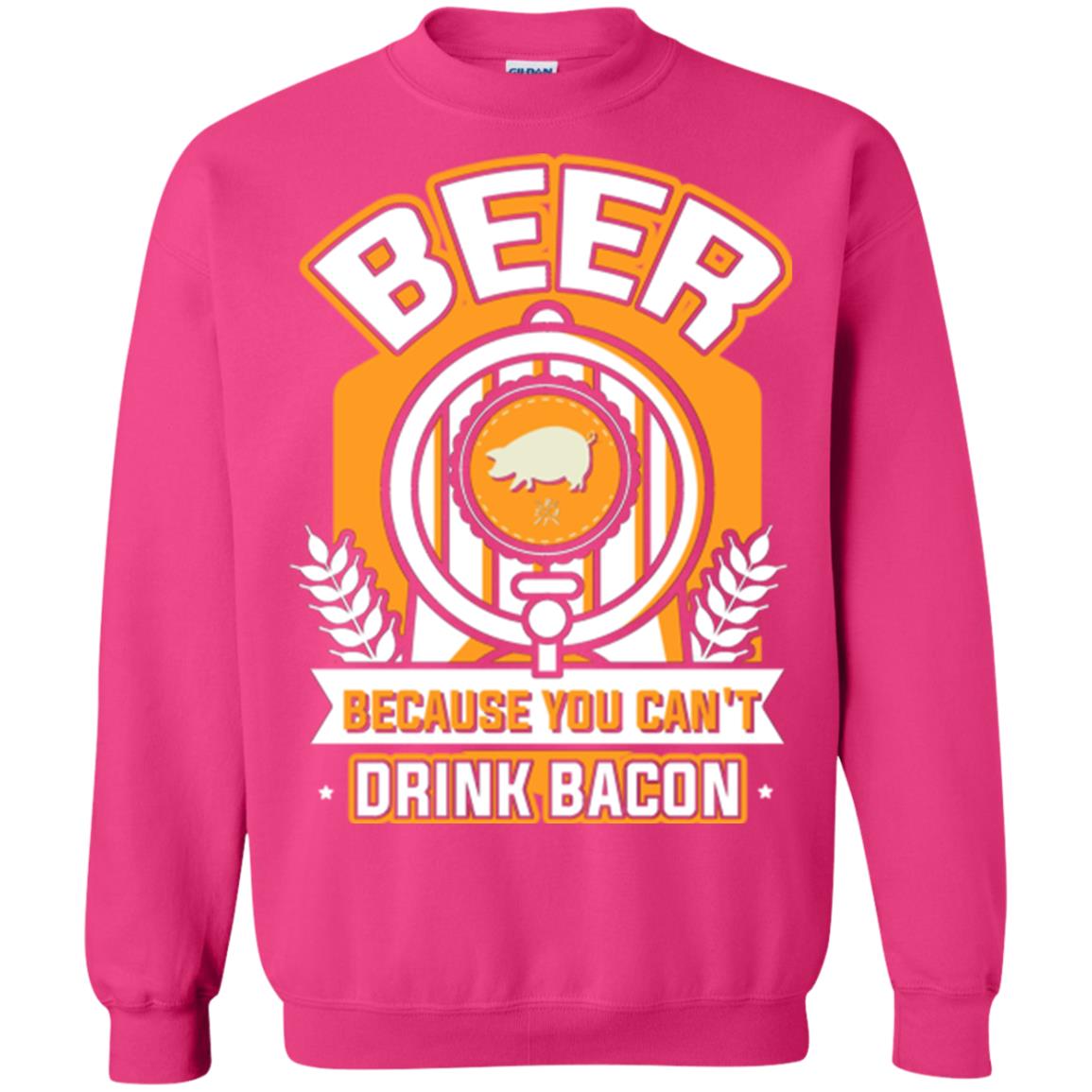 Beer T-shirt Because You Can't Drink Bacon Heliconia